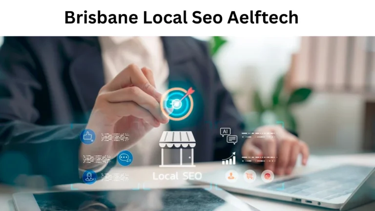 Brisbane Local SEO Aelftech